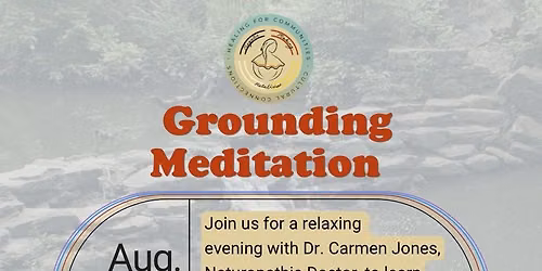 Grounding Meditation with Dr. Carmen Jones