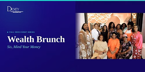 Wealth Brunch - Sis, Mind Your Money