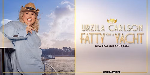 Urzila Carlson | Fatty On A Yacht | Wellington