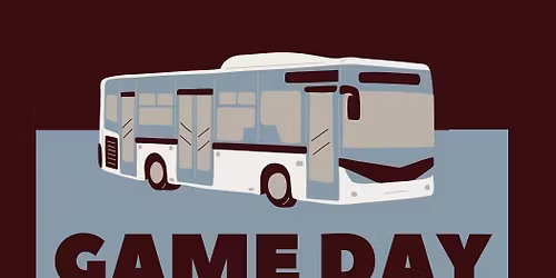 Football Game Day Bus Trip - Texas A&M vs Miami