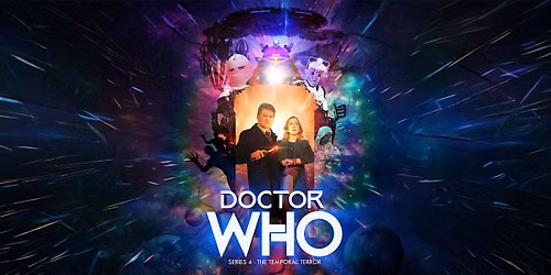 Doctor Who Series 4 - The Temporal Terror