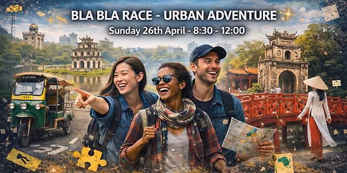 BlaBla Race Hanoi - Challenges, Trials, Games, Puzzles, and race in the Streets