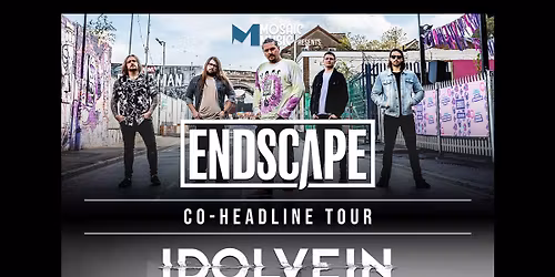 Endscape x Idolvein and Disloyal FREE ENTRY | BIRMINGHAM