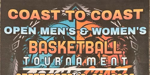 Coast to Coast Open Men\u2019s and Women\u2019s Basketball Tournament
