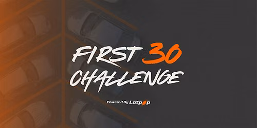 First 30 Challenge powered by Lotpop -August