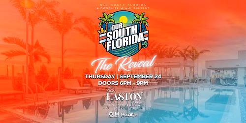 Our South Florida: The Reveal