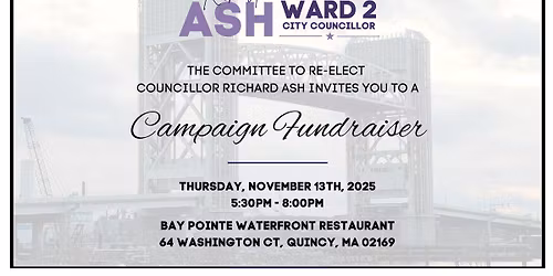 Committee to Elect Richard Ash Campaign Fundraiser