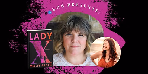 LADY X: Molly Fader in conversation with Brighton Walsh