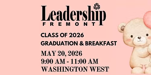Leadership Fremont Graduation Breakfast