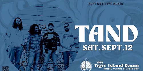Tand - Live at Tigre Island Room