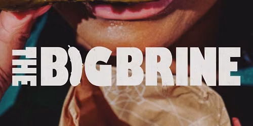 The Big Brine London 2026