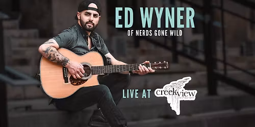 Ed Wyner LIVE at Creekview!