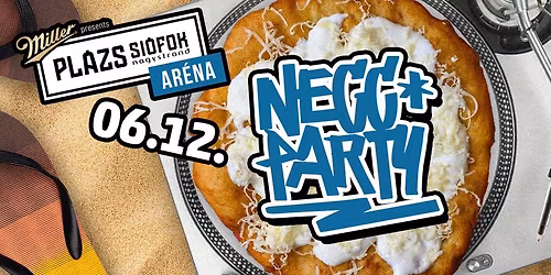 NECC PARTY \/ Pl\u00e1zs Si\u00f3fok \/ 2026.06.12.