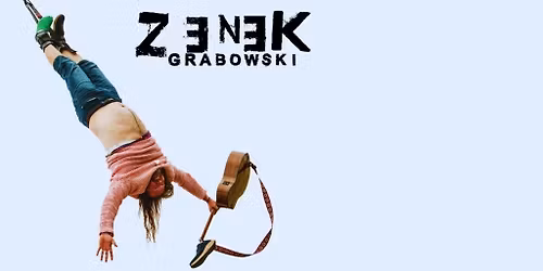 Zenek Grabowski - I Tak B\u0119d\u0119 Skaka\u0107! - Trasa Akustyczna Dom\u00f3weczka