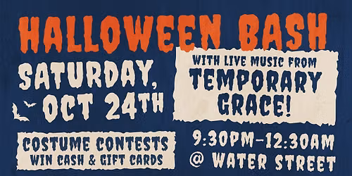 Water Street Halloween Bash with Temporary Grace