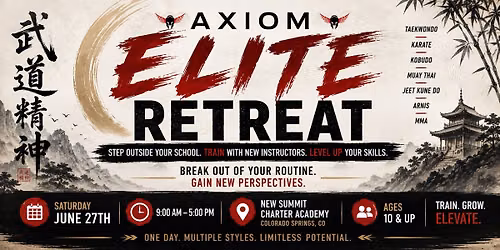 Axiom Martial Arts Elite Retreat