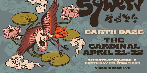 Earth Daze! 3 nights of Sqwerv at the Cardinal celebrating Earth Day! 