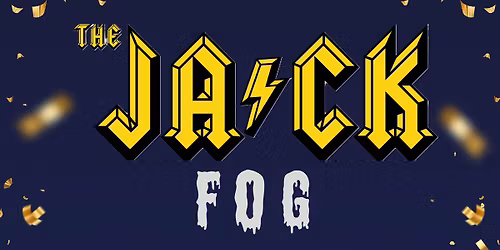 End Of The Year Party! With The JACK- A Tribute to AC\/DC