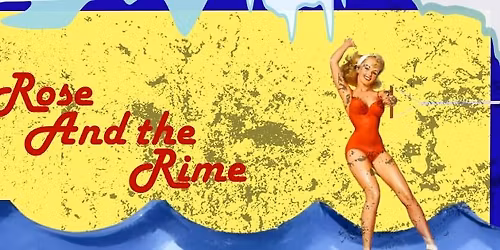 Blues Studio presents...Rose and the Rime