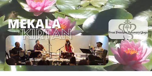 Summer Solstice Kirtan with MEKALA 