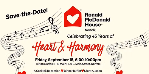 Heart & Harmony - Celebrating 45 Years of Ronald McDonald House Norfolk