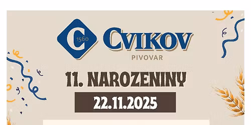 11. Narozeniny PIVOVARU CVIKOV