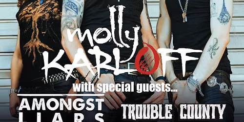 Molly Karloff \/\/ Amongst Liars \/\/ Trouble County