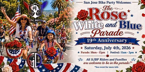 SJBP - The Rose, White & Blue Parade! \ud83c\uddfa\ud83c\uddf8\ud83c\udf39\ud83d\udeb2