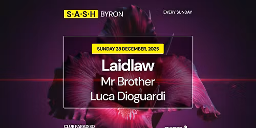 \u2605 S.A.S.H Byron \u2605 Laidlaw \u2605 Sunday 28th December \u2605