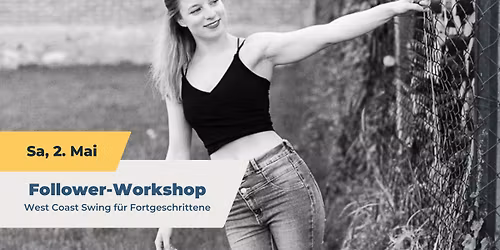 Follower Special Workshop