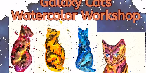 Galaxy Cat Watercolor Workshop