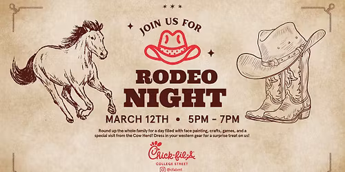 Chick-fil-A College Street: Rodeo Night