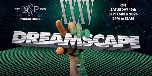 DREAMSCAPE 35th ANNIVERSARY @THE EMPORIUM-COALVILLE