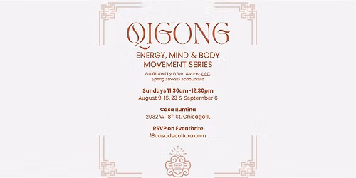Qigong- Energy, Mind & Body Movement Series
