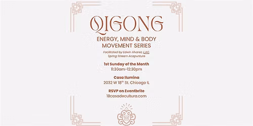 Qigong- Energy, Mind & Body Movement Series