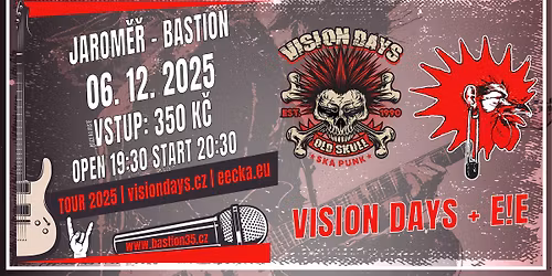 E!E a VISION DAYS v Jarom\u011b\u0159i v Bastionu No.35