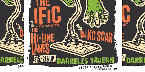The Zack Static Sect \/ The Ific (SF) \/ The Hi-Line Lanes \/ DJ KC Scar