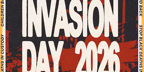 Invasion Day 2026: Rally + March (Sydney)