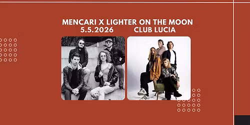 MENCARI x Lighter On the Moon