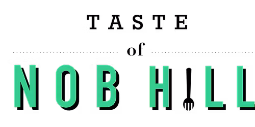 Taste of Nob Hill 2026!