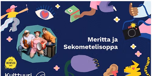 Lasten viikonloppu: Meritta ja Sekometelisoppa