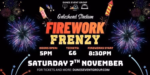 Gateshead Stadium Firework Frenzy 2026