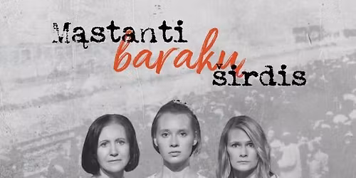 "M\u0104STANTI BARAK\u0172 \u0160IRDIS"