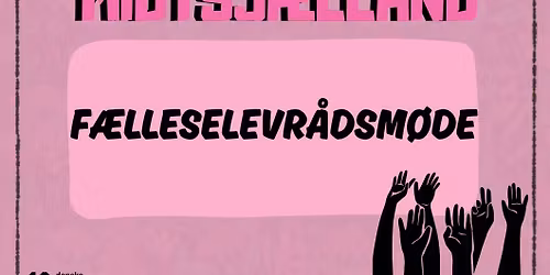 DGS Midtsj\u00e6lland F\u00e6lles Elevr\u00e5dsm\u00f8de