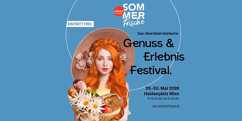 O\u00d6. Sommerfrische - Genuss- und Erlebnisfestival