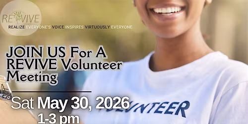 REVIVE Volunteer Interest & Coordination Meeting
