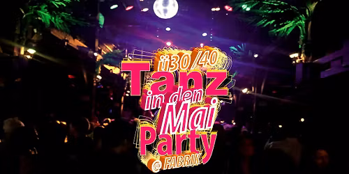 \u00dc30\/40 Tanz in den Mai Party