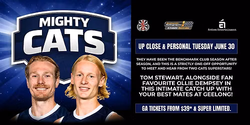 Mighty Cats LIVE at Sporting Globe Geelong!