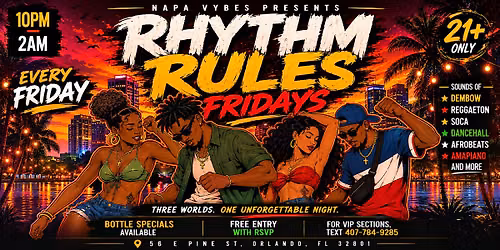 RHYTHM RULES FRIDAYS| REGGAETON, DEMBOW, CARIBBEAN, AFROBEATS