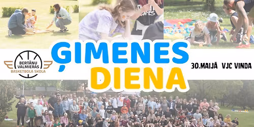 BERT\u0100NU VALMIERAS BASKETBOLA SKOLAS \u0122IMENES DIENA 2026